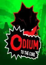 Odium to the Core - Switch [Français]