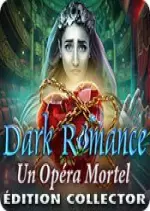 Dark Romance - Un Opéra Mortel Édition Collector - PC [Anglais]
