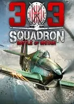 303 Squadron: Battle of Britain - PC [Français]