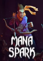 Mana Spark - Switch [Français]