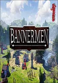 BANNERMEN - PC [Français]