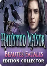 Haunted Manor  - Beautés Fatales Édition Collector - PC [Anglais]