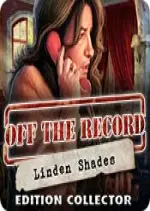 Off the Record  - Linden Shades Édition Collector