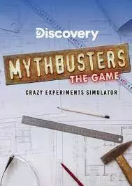 MYTHBUSTERS: THE GAME - CRAZY EXPERIMENTS SIMULATOR