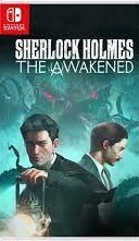 Sherlock Holmes The Awakened v1.0 Incl 2 Dlcs - Switch [Français]