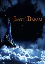 The Last Dream - PC [Français]