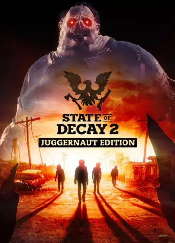 State of Decay 2: Juggernaut Edition  v32.0 BUILD 487074