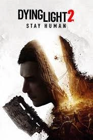 Dying Light 2 Stay Human v1.11.1 - PC [Français]