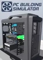 PC Building Simulator - PC [Français]