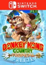 Donkey Kong Country : Tropical Freeze - Switch [Français]