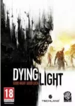 Dying Light - PC [Français]