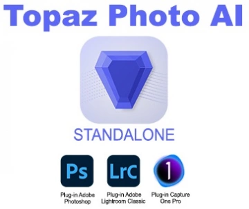 TOPAZ PHOTO AI V2.0.7 X64 STANDALONE ET PLUGIN PS/LR/C1 - Microsoft