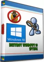 Destroy Windows 10 Spying v1 7 1 0 - Microsoft