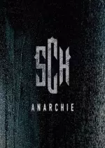 SCH - Anarchie 2016 - Albums