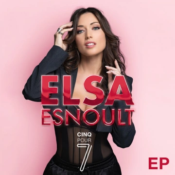 Elsa Esnoult - Cinq pour 7 (EP) - Albums