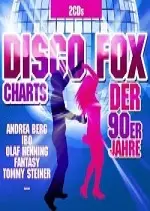 Disco Fox Charts der 90er Jahre 2CD 2017 - Albums
