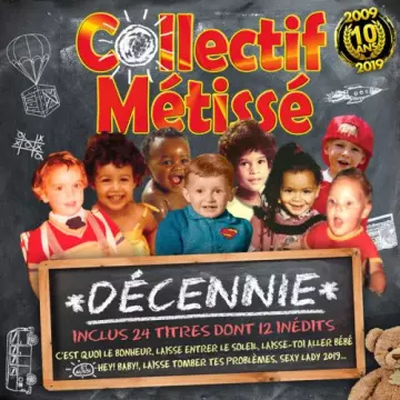 Collectif Métissé - Décenni