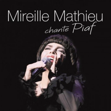 Mireille Mathieu - Mireille Mathieu chante Piaf - Albums