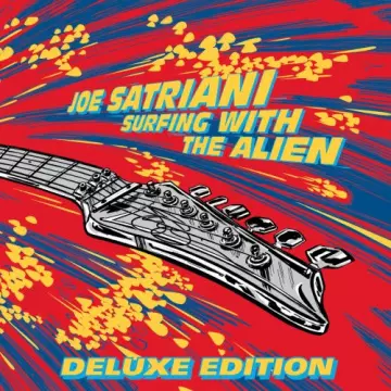 Joe Satriani - Surfing with the Alien ( Deluxe Edition)