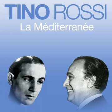 Tino Rossi - La Méditerranée - Albums