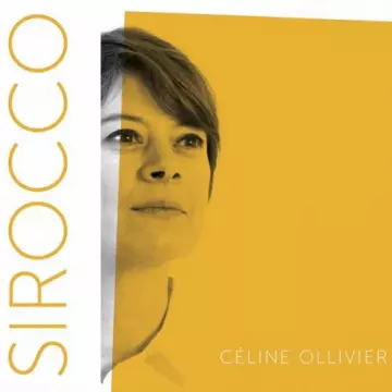 Céline Ollivier - Sirocco