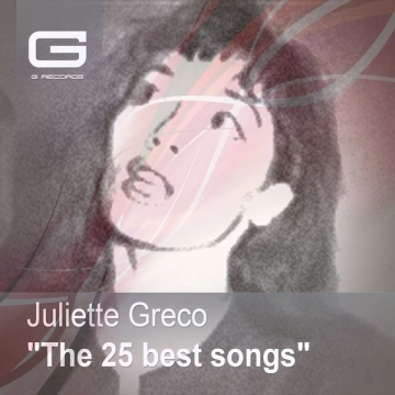 Juliette Gréco - The 25 best songs - Albums