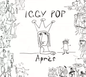 IGGY POP - Après (10th-anniversary edition)