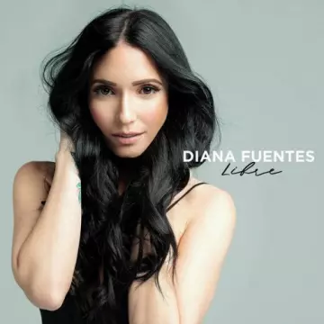 Diana Fuentes - Libre