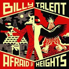 Billy Talent - Afraid of Heights (Deluxe Edition)