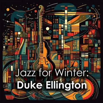 Duke Ellington - Jazz for Winter
