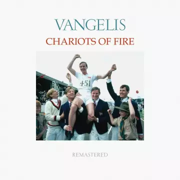 Vangelis - Chariots Of Fire (Original Motion Picture Soundtrack / Remastered) - B.O/OST