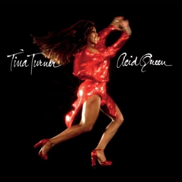 Tina Turner - Acid Queen - Albums