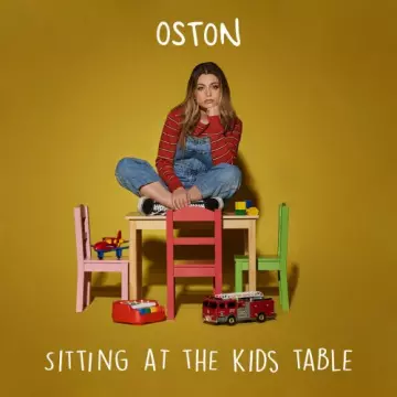 OSTON - Sitting At the Kids Table
