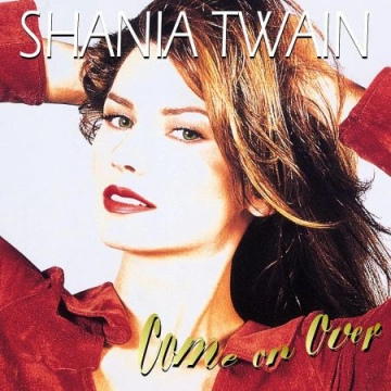 Shania Twain - Come On Over (Diamond Edition  Super Deluxe)