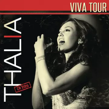 Thalia - Thalia Viva Tour (live)