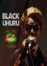 Black Uhuru - As The World Turns - Albums