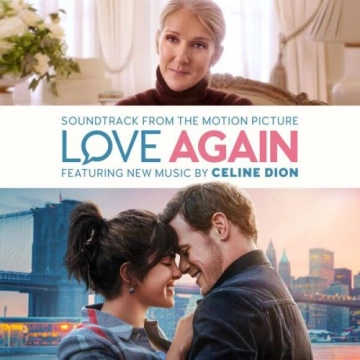 Celine Dion - Love Again (Soundtrack from the Motion Picture) - B.O/OST