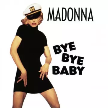 Madonna - Bye Bye Bab