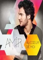 Amir-Au cœur de moi (Edition Collector) - Albums