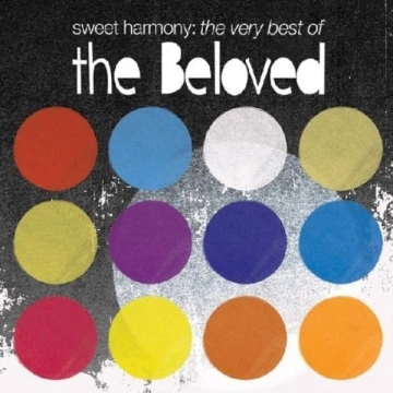 The Beloved – Sweet Harmony - The Very Best of The Beloved - Albums