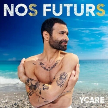 Ycare - Nos futurs - Albums
