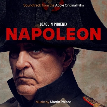 Martin Phipps - Napoleon (Soundtrack from the Apple Original Film)