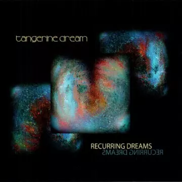 Tangerine Dream - Recurring Dreams (Definitive Edition)