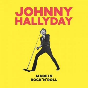 Johnny Hallyday - Made in Rock'N'Roll - Albums