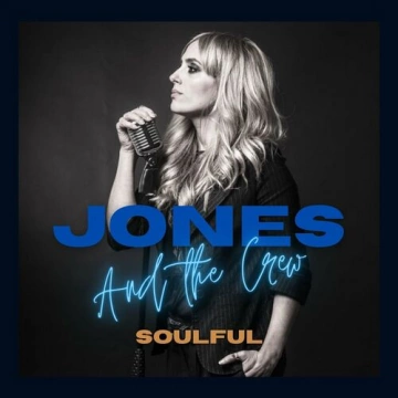 Jones & The Crew - Soulful - Albums