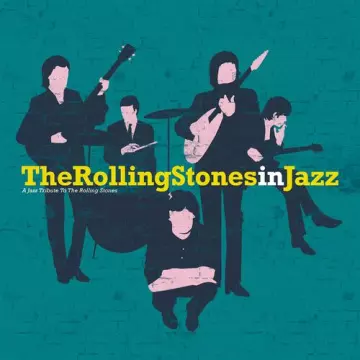 The Rolling Stones in Jazz - V.A (A Jazz Tribute to The Rolling Stones)