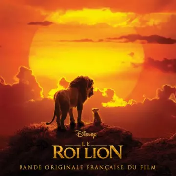 Le Roi Lion (Bande Originale Française du Film) - B.O/OST