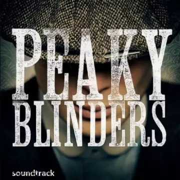 Peaky Blinders  3 Saisons (Original Soundtrack)