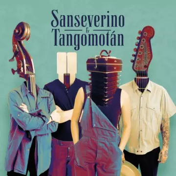 Sanseverino & Tangomotán - Sanseverino & Tangomotán