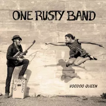 One Rusty Band - Voodoo Queen